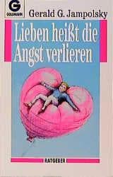 Cover von Lieben heißt die Angst verlieren