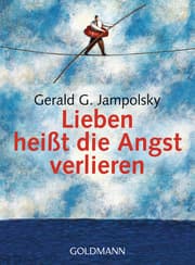 Cover von Lieben heißt die Angst verlieren