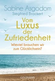 Cover von Vom Luxus der Zufriedenheit
