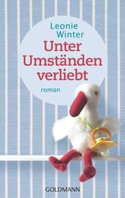 Cover von Unter Umständen verliebt