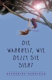 Cover von Die Wahrheit, wie Delly sie sieht