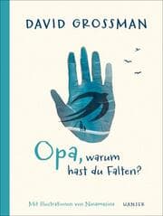 Cover von Opa, warum hast du Falten?