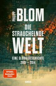 Cover von Die strauchelnde Welt