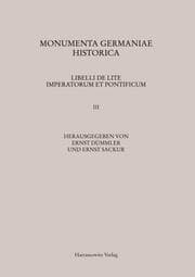 Cover von Libelli de lite imperatorum et pontificum saec. XI. et XII. conscripti