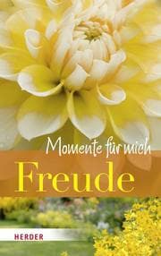 Cover von Freude - Momente für mich