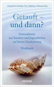 Cover von Getauft - und dann?