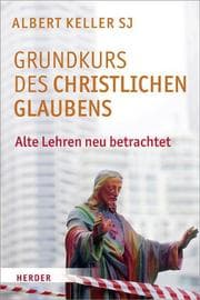 Cover von Grundkurs des christlichen Glaubens