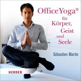 Cover von OfficeYoga für Körper, Geist und Seele