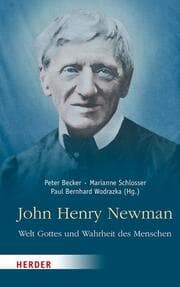 Cover von John Henry Newman - Welt Gottes und Wahrheit des Menschen