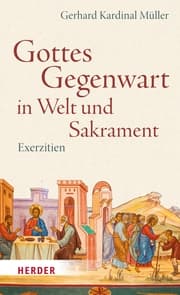 Cover von Gottes Gegenwart in Welt und Sakrament