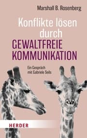 Cover von Konflikte lösen durch Gewaltfreie Kommunikation