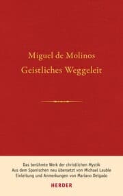 Cover von Geistliches Weggeleit zur vollkommenen Kontemplation und zum inneren Frieden