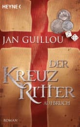 Cover von Der Kreuzritter - Aufbruch
