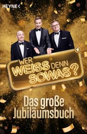 Cover von 'Wer weiß denn sowas?' - Das große Jubiläumsbuch