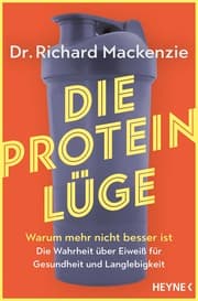 Cover von Die Protein-Lüge