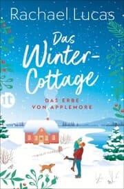 Cover von Das Winter-Cottage - Roman (Das Erbe von Applemore 1)