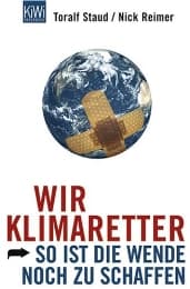 Cover von Wir Klimaretter - So ist die Wende noch zu schaffen