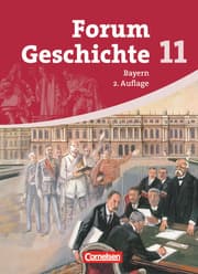 Cover von Forum Geschichte - Bayern - Oberstufe - 11. Jahrgangsstufe