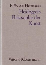 Cover von Heideggers Philosophie der Kunst.Eine systematische Interpretation der Holzwege-Abhandlung 'Der Ursprung des Kunstwerkes'