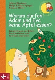 Cover von Warum dürfen Adam und Eva keine Äpfel essen?