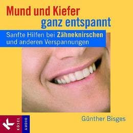 Cover von Mund und Kiefer ganz entspannt