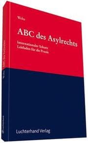 Cover von ABC des Asylrechts - Internationaler Schutz