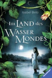 Cover von Im Land des Wassermondes