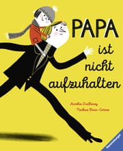 Cover von Papa ist nicht aufzuhalten