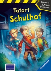 Cover von Tatort Schulhof - Spannende Krimigeschichten