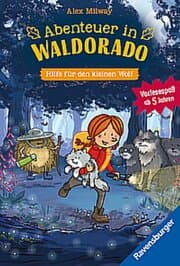 Cover von Abenteuer in Waldorado. Hilfe für den kleinen Wolf - Band 2