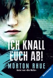 Cover von Ich knall euch ab!