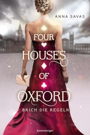 Cover von Four Houses of Oxford, Band 1 - Brich die Regeln