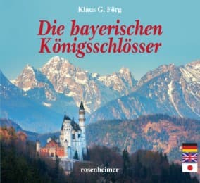 Cover von Die bayerischen Königsschlösser