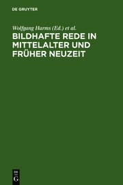 Cover von Bildhafte Rede in Mittelalter und früher Neuzeit