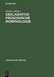 Cover von Deklarative prosodische Morphologie