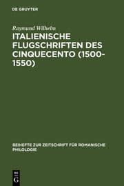 Cover von Italienische Flugschriften des Cinquecento (1500-1550)