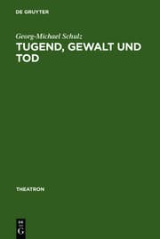 Cover von Tugend, Gewalt und Tod