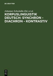 Cover von Korpuslinguistik deutsch: synchron, diachron, kontrastiv