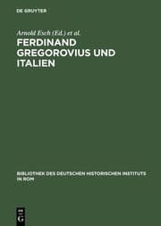 Cover von Ferdinand Gregorovius und Italien