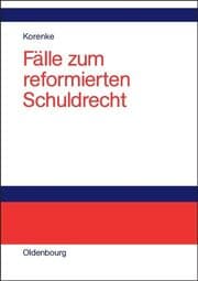 Cover von Fälle zum reformierten Schuldrecht