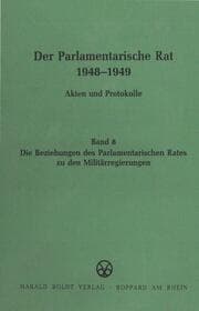 Cover von Der Parlamentarische Rat 1948-1949 Bd 8