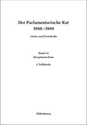 Cover von Der Parlamentarische Rat 1948-1949 - Hauptausschuß