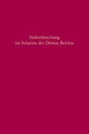 Cover von Südostforschung im Schatten des Dritten Reiches