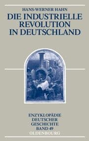 Cover von Die industrielle Revolution in Deutschland