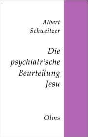 Cover von Die psychiatrische Beurteilung Jesu