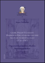 Cover von Georg Philipp Telemanns Hamburger Kirchenmusik und ihre Aufführungsbedingungen (1721-1767)