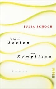 Cover von Schöne Seelen und Komplizen