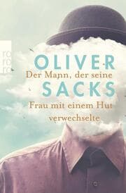 Cover von Der Mann, der seine Frau mit einem Hut verwechselte