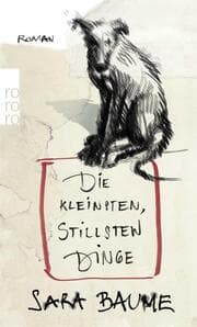 Cover von Die kleinsten, stillsten Dinge
