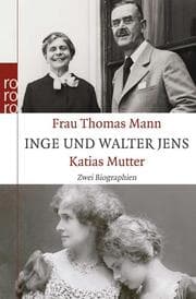Cover von Frau Thomas Mann/Katias Mutter